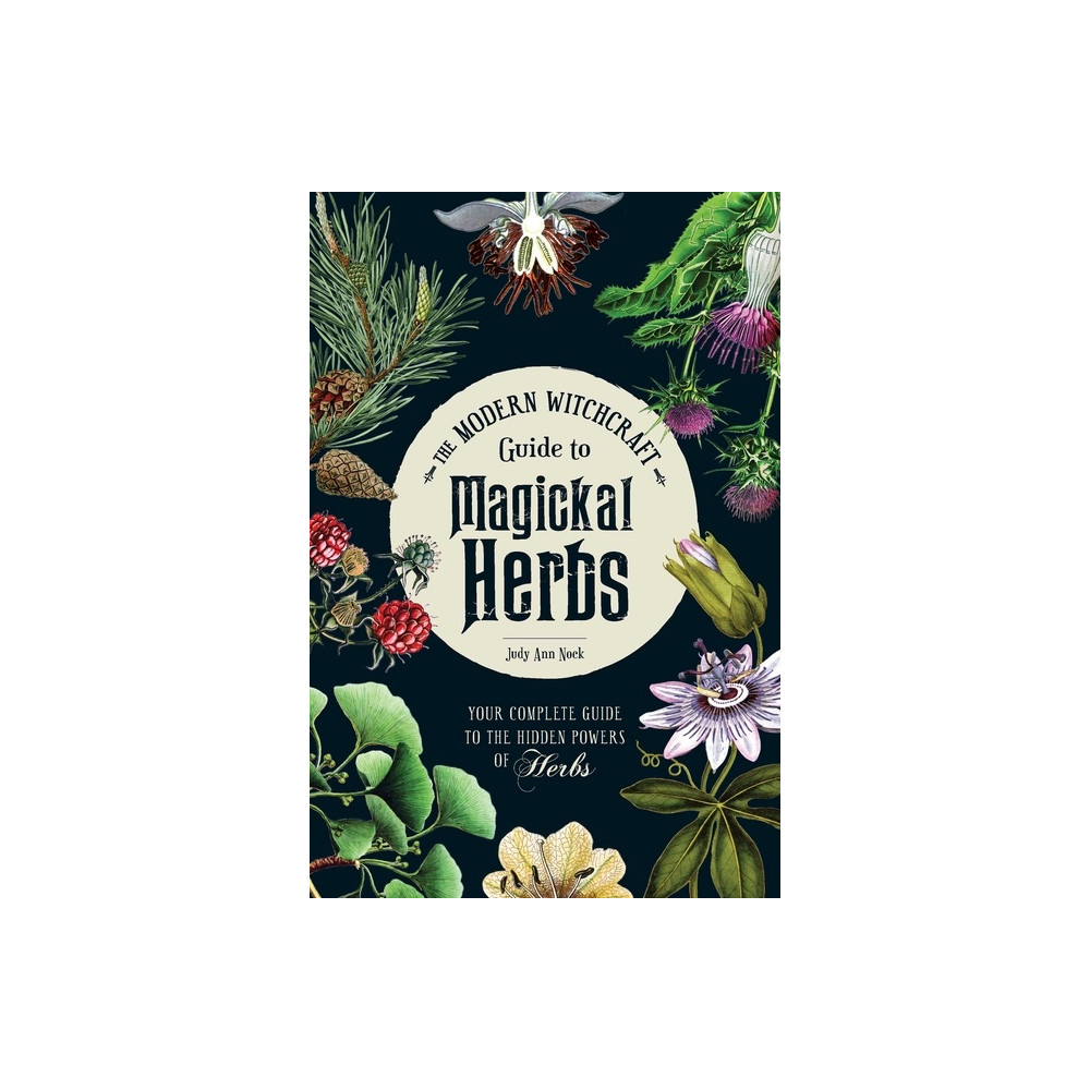 Produktbild för Modern Witchcraft Guide to Magickal Herbs (inbunden, eng)