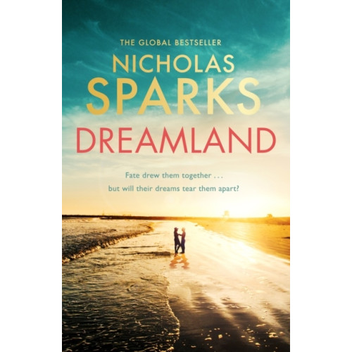 Nicholas Sparks Dreamland (häftad, eng)