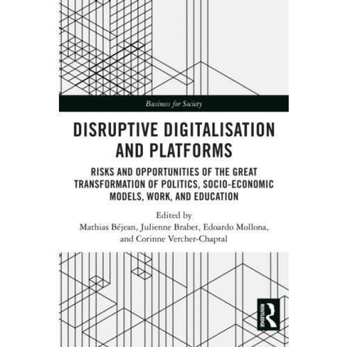 Taylor & francis ltd Disruptive Digitalisation and Platforms (häftad, eng)