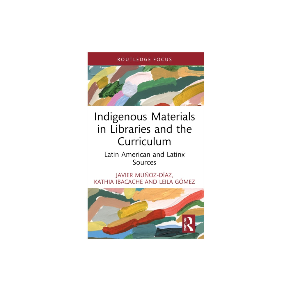 Produktbild för Indigenous Materials in Libraries and the Curriculum (häftad, eng)