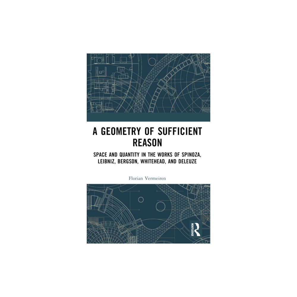 Produktbild för A Geometry of Sufficient Reason (häftad, eng)