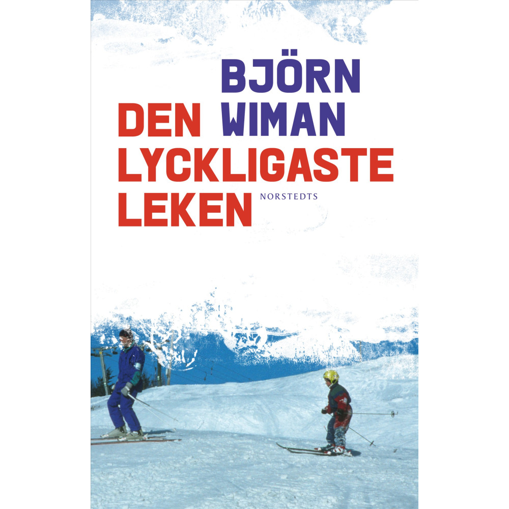 Produktbild för Den lyckligaste leken (inbunden)