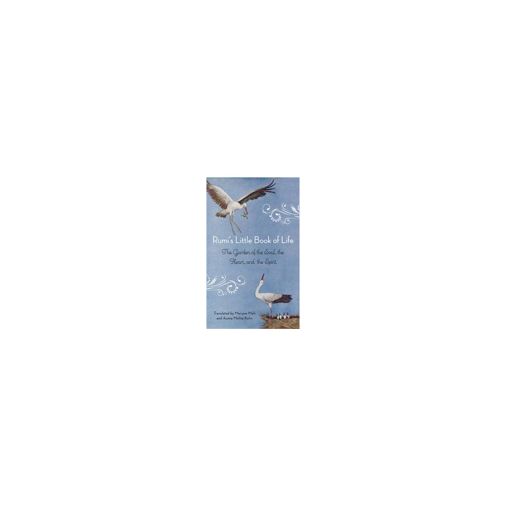 Produktbild för Rumis little book of life - the garden of the soul, the heart, and the spir (häftad, eng)