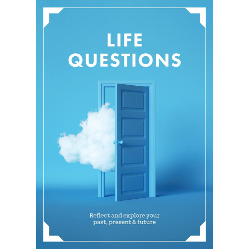 Editors of Chartwell Books Life Questions Reflect and Explore your Past, Present, and Future (häftad, eng)