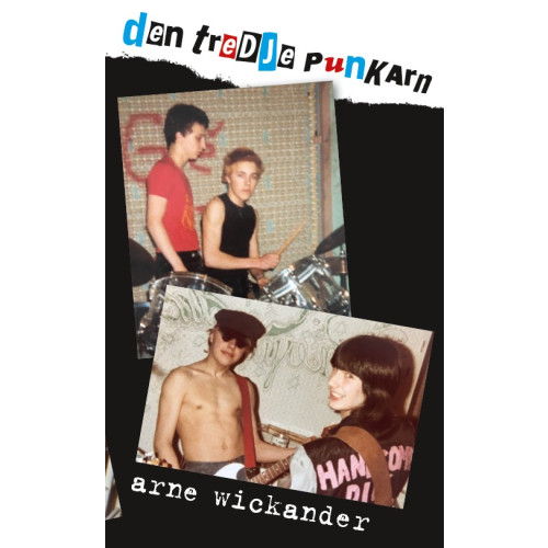den tredje punkarn , Arne Wickander (häftad)