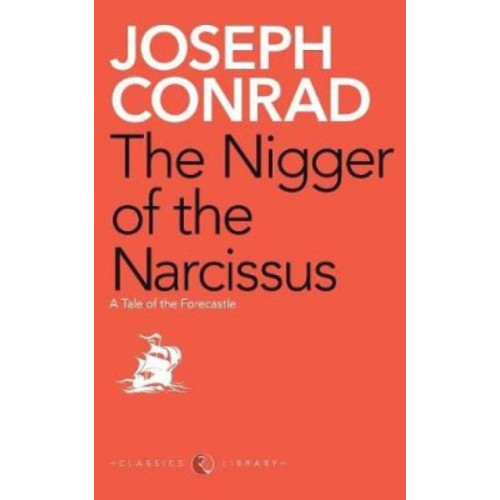 Rupa Publications India Pvt. Ltd Nigger of the Narcissus (häftad, eng)