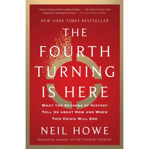 Simon & Schuster The Fourth Turning Is Here (häftad, eng)