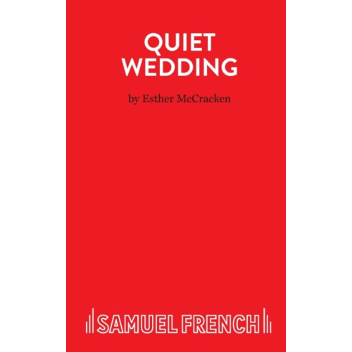 Samuel French Ltd Quiet Wedding (häftad, eng)