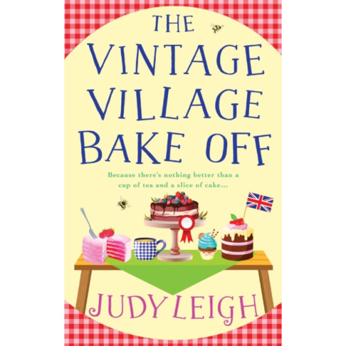 Boldwood Books Ltd The Vintage Village Bake Off (inbunden, eng)