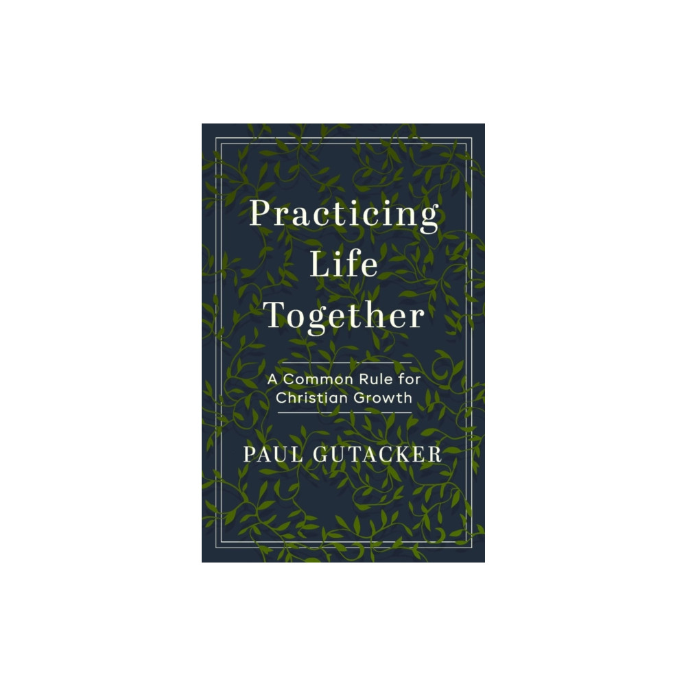 Produktbild för Practicing Life Together (häftad, eng)