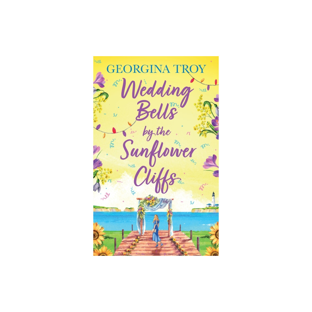 Produktbild för Wedding Bells by the Sunflower Cliffs (inbunden, eng)