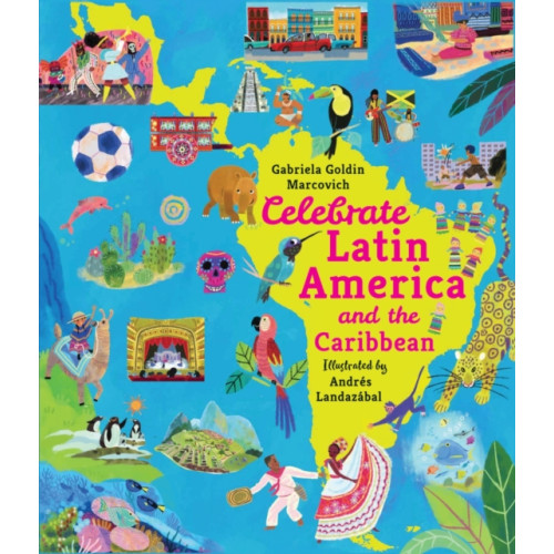 Walker Books Ltd Celebrate Latin America and the Caribbean (inbunden, eng)