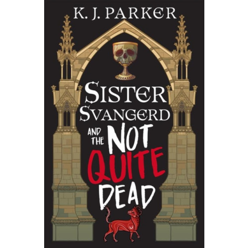 Little, Brown Book Group Sister Svangerd and the Not Quite Dead (häftad, eng)