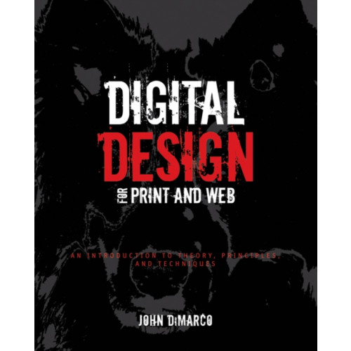 John Wiley & Sons Inc Digital Design for Print and Web (häftad, eng)