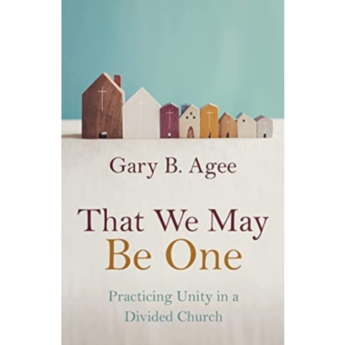 William b eerdmans publishing co That We May Be One (häftad, eng)