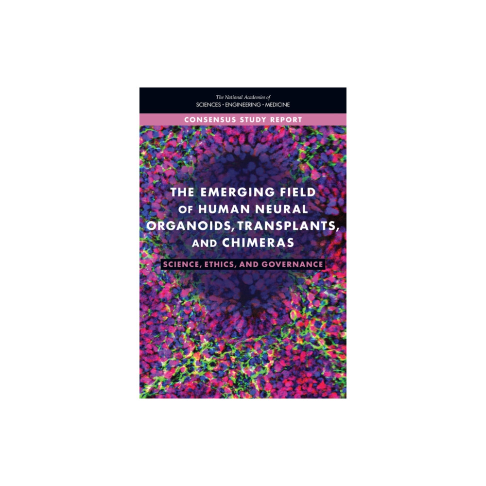 Produktbild för The Emerging Field of Human Neural Organoids, Transplants, and Chimeras (häftad, eng)