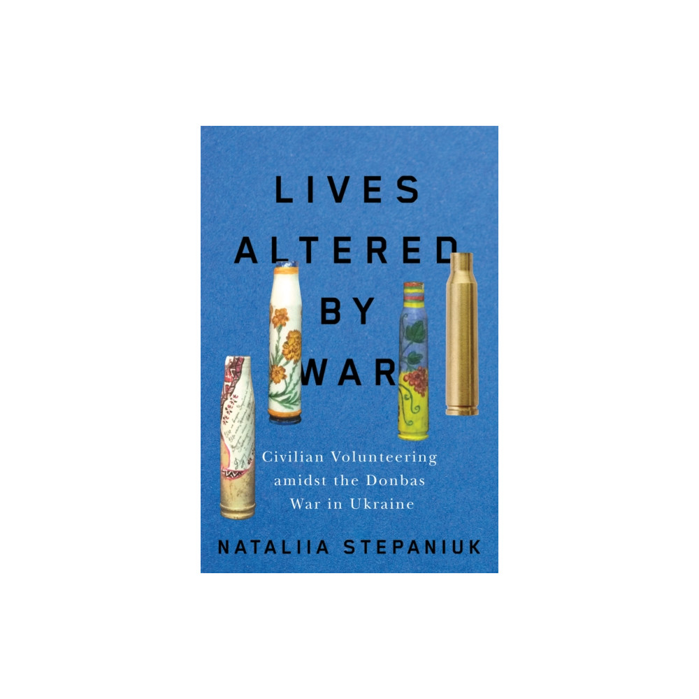 Produktbild för Lives Altered by War (häftad, eng)