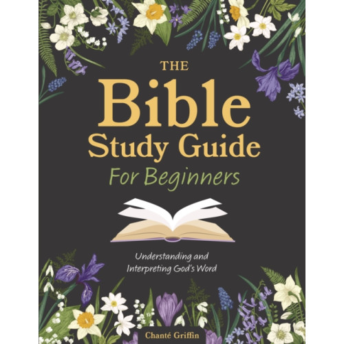 Quarto Publishing Group USA Inc The Bible Study Guide for Beginners (häftad, eng)