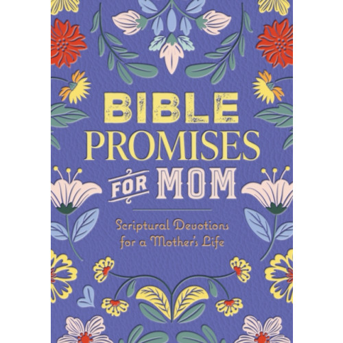 Quarto Publishing Group USA Inc Bible Promises for Mom (inbunden, eng)