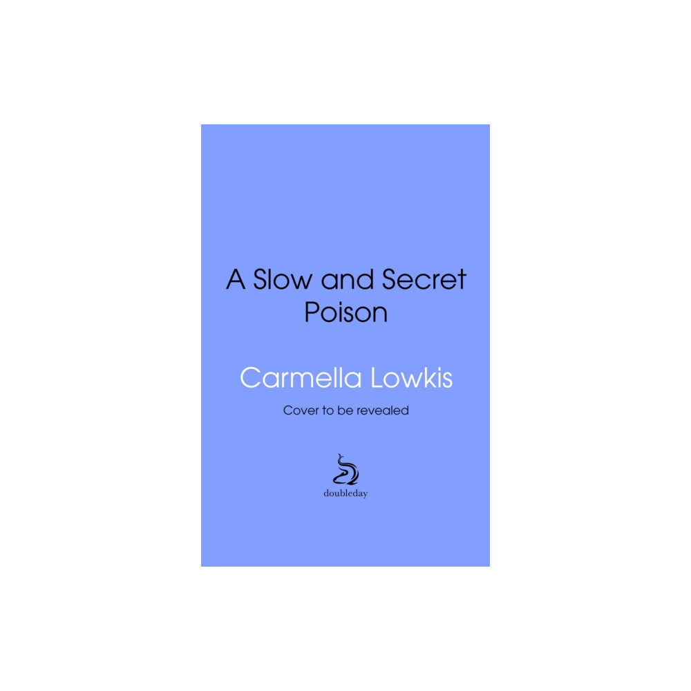 Produktbild för A Slow and Secret Poison (inbunden, eng)