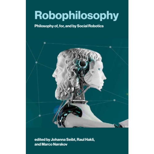 Mit press ltd Robophilosophy (häftad, eng)