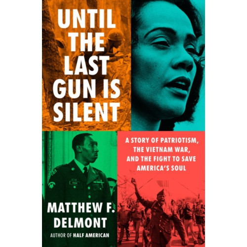 Penguin Putnam Inc Until the Last Gun Is Silent (inbunden, eng)