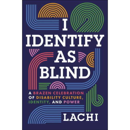 Random House USA Inc I Identify as Blind (inbunden, eng)