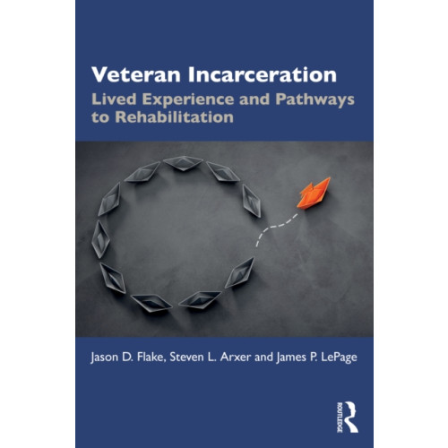 Taylor & francis ltd Veteran Incarceration (häftad, eng)