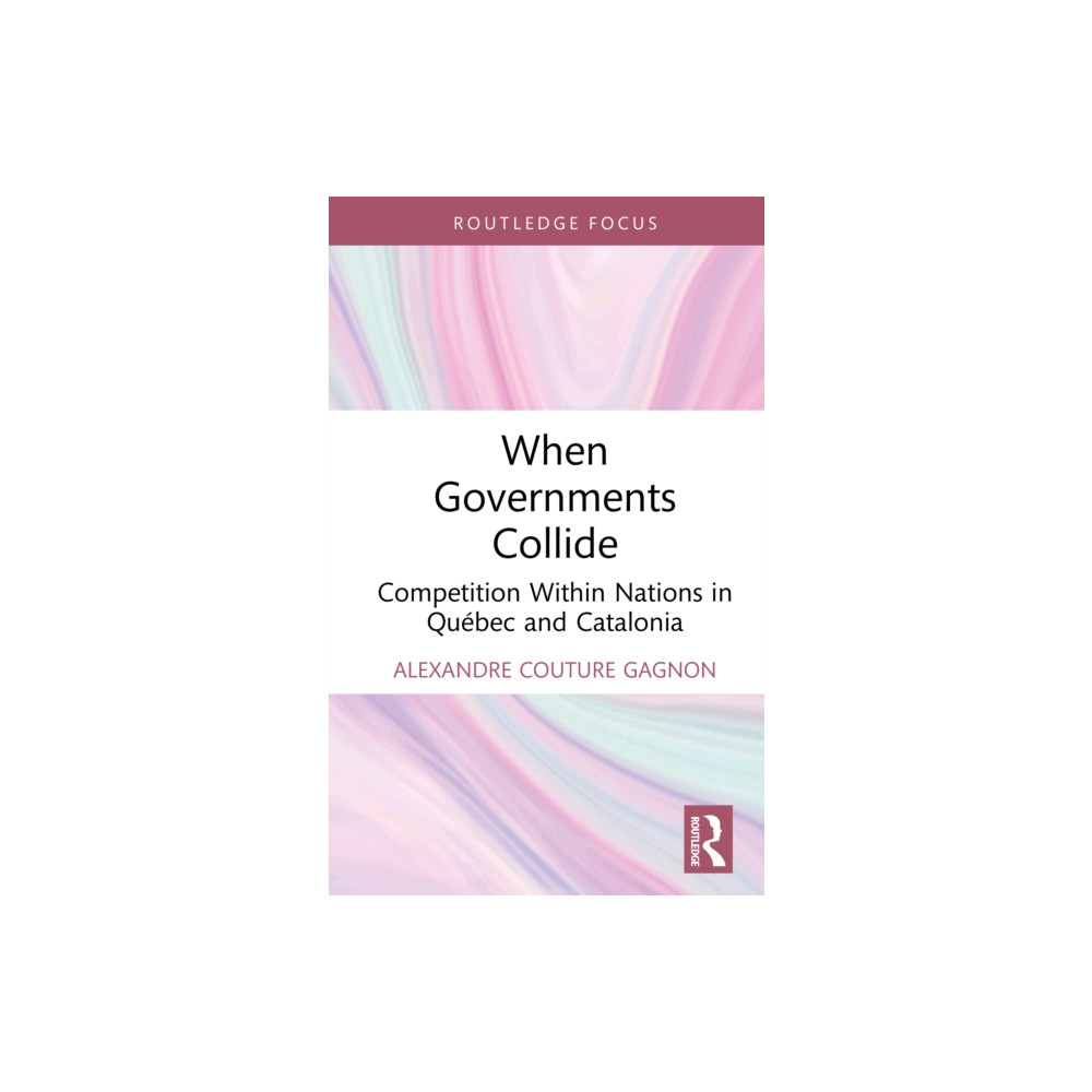 Produktbild för When Governments Collide (inbunden, eng)