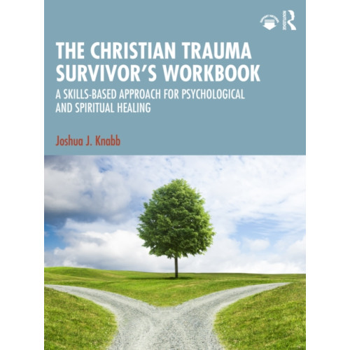 Taylor & francis ltd The Christian Trauma Survivor’s Workbook (häftad, eng)