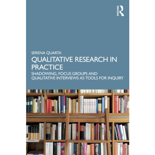 Taylor & francis ltd Qualitative Research in Practice (häftad, eng)
