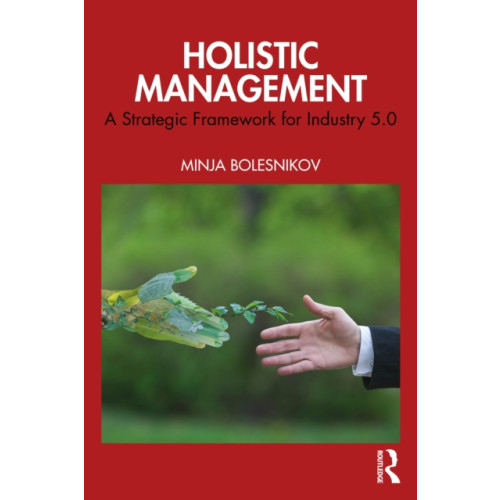 Taylor & francis ltd Holistic Management (häftad, eng)