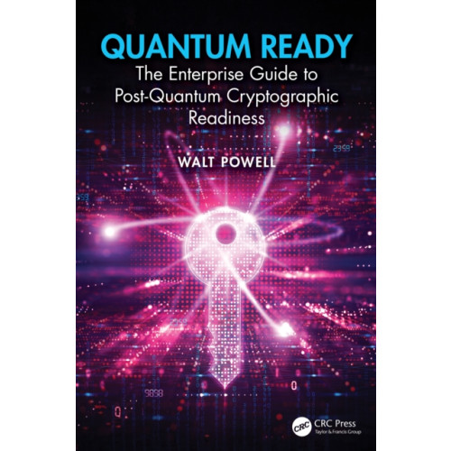 Taylor & francis ltd Quantum Ready (häftad, eng)