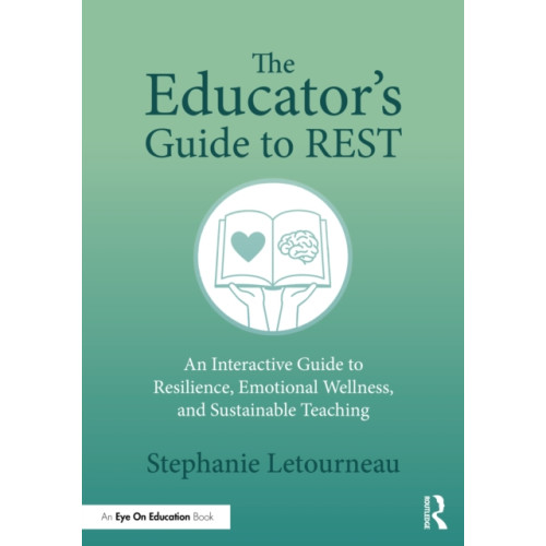 Taylor & francis ltd The Educator's Guide to REST (häftad, eng)