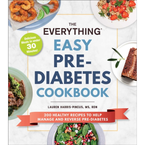 Adams Media Corporation The Everything Easy Pre-Diabetes Cookbook (häftad, eng)