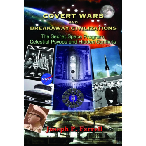 Adventures Unlimited Press Covert Wars and Breakaway Civilizations (häftad, eng)