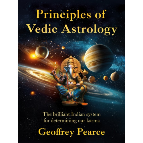 Troubador Publishing Principles of Vedic Astrology (häftad, eng)