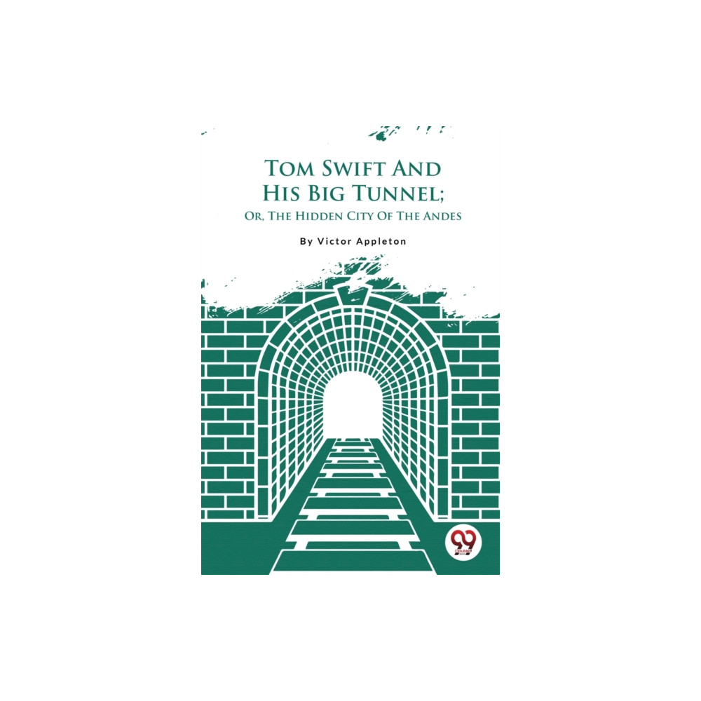 Produktbild för Tom Swift and His Big Tunnel (häftad, eng)