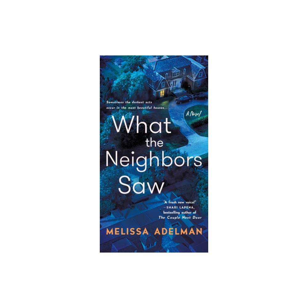 Produktbild för What the Neighbors Saw (häftad, eng)