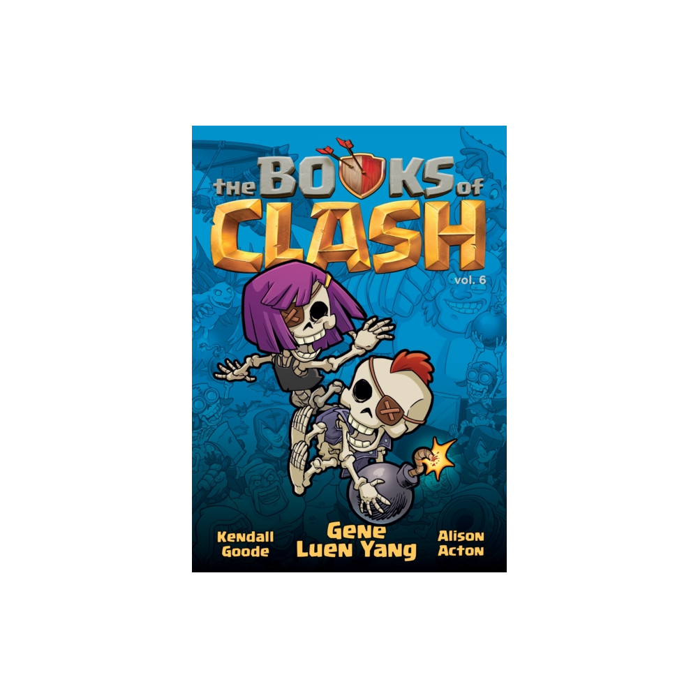 Produktbild för The Books of Clash Volume 6: Legendary Legends of Legendarious Achievery (häftad, eng)
