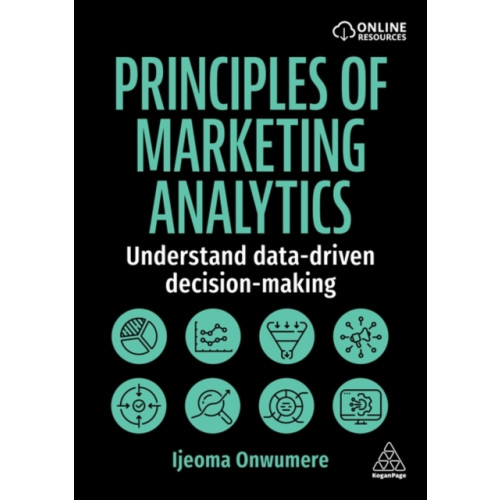 Kogan Page Ltd Principles of Marketing Analytics (häftad, eng)