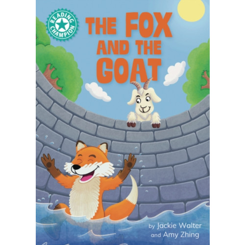 Hachette Children's Group Reading Champion: The Fox and the Goat (häftad, eng)