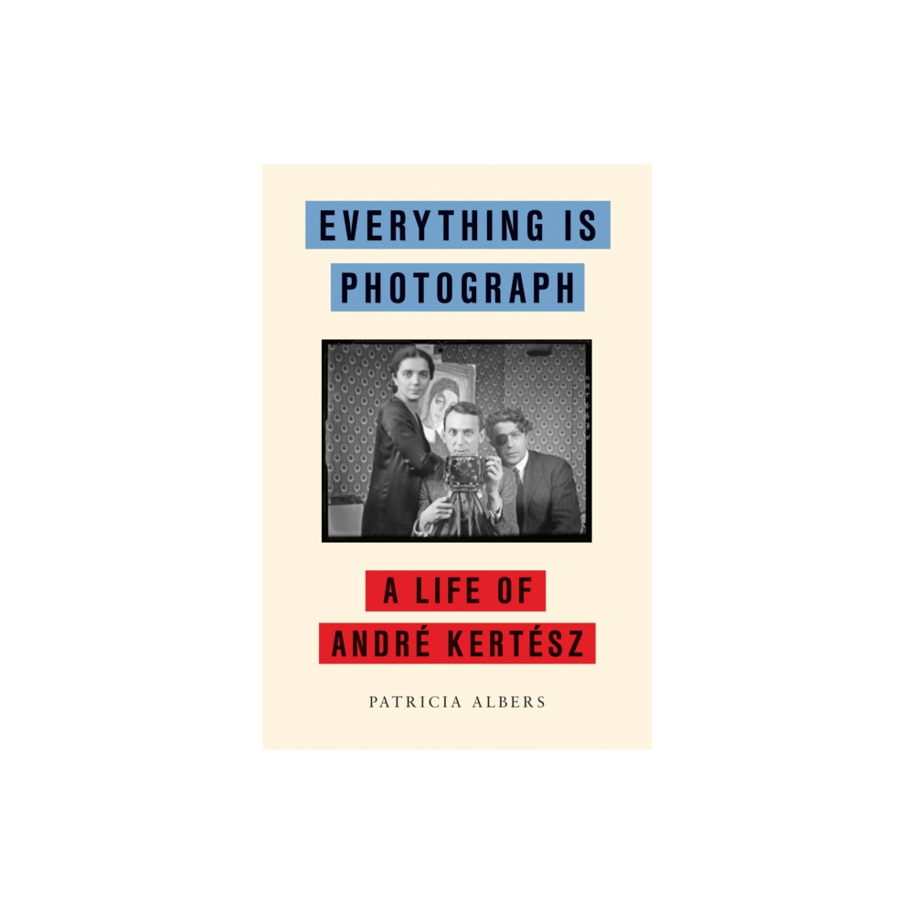Produktbild för Everything Is Photograph (inbunden, eng)