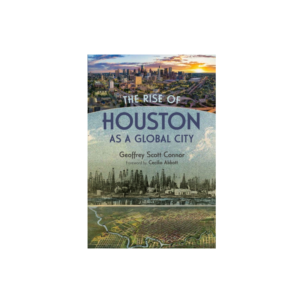 Produktbild för The Rise of Houston As a Global City (inbunden, eng)
