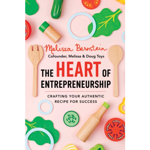 Sounds True Inc The Heart of Entrepreneurship (häftad, eng)