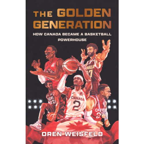 ECW Press,Canada The Golden Generation (häftad, eng)