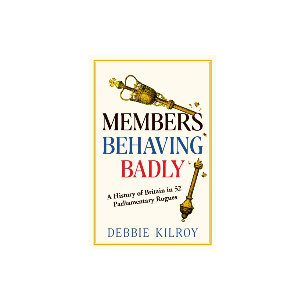 Produktbild för Members Behaving Badly (inbunden, eng)