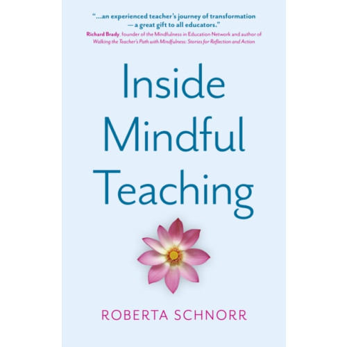 Collective Ink Inside Mindful Teaching (häftad, eng)