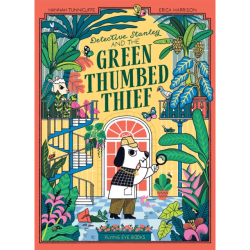 Flying Eye Books Detective Stanley and the Green Thumbed Thief (häftad, eng)