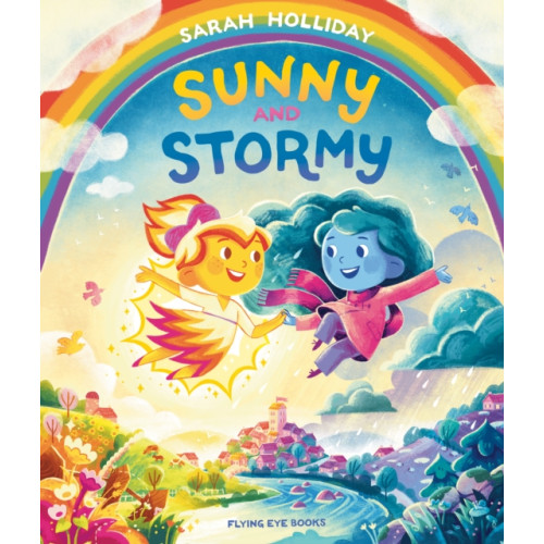 Flying Eye Books Sunny and Stormy (häftad, eng)